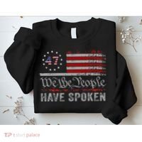 We The People Have Spoken Sweatshirt thumb 2
