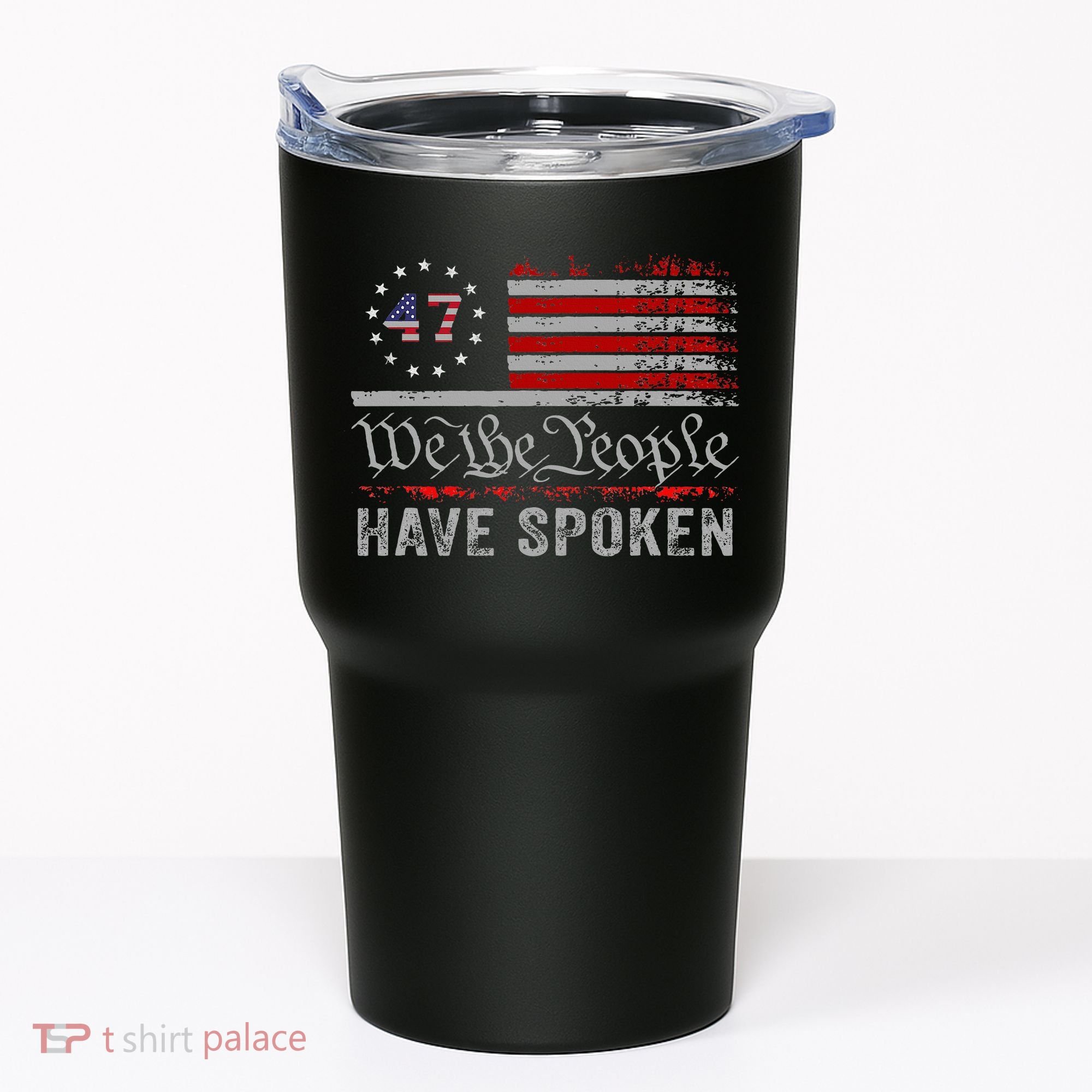 We The People Have Spoken Tumbler