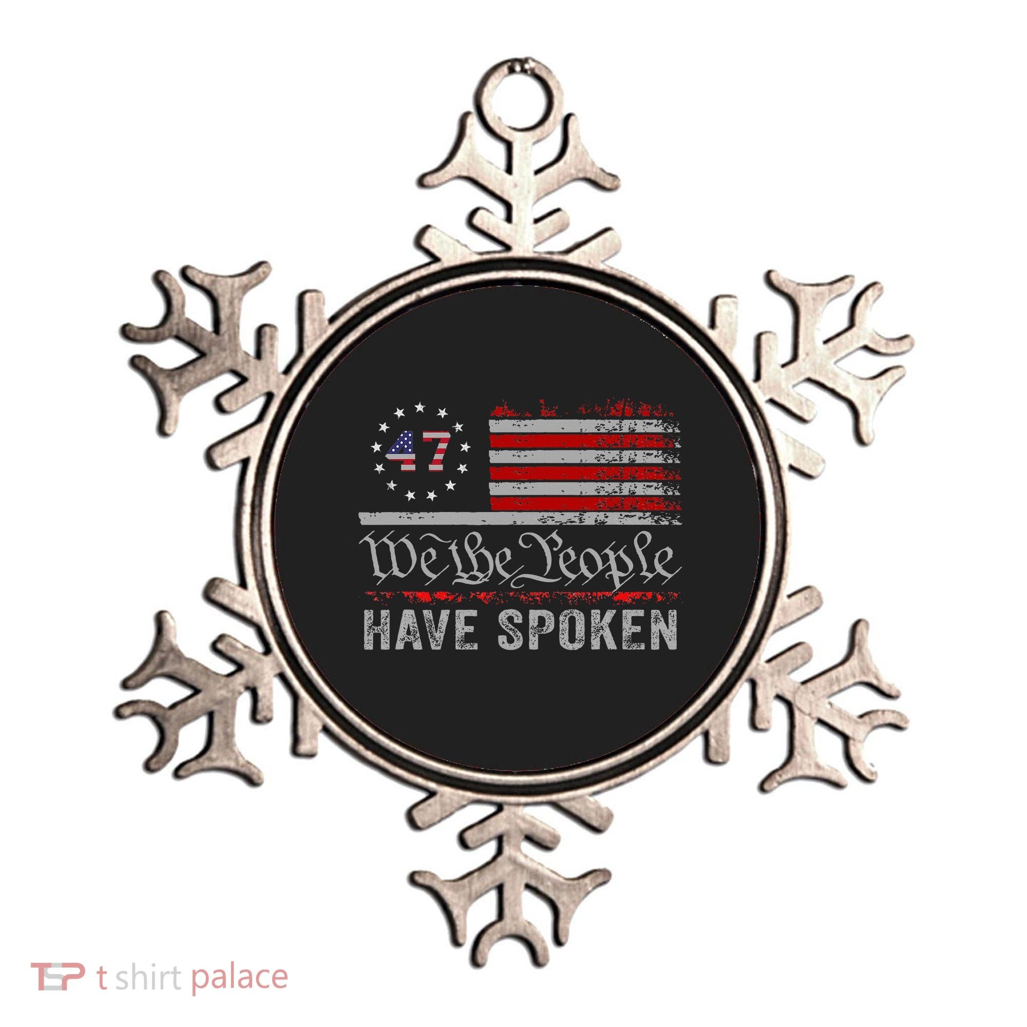 We The People Have Spoken Ornament