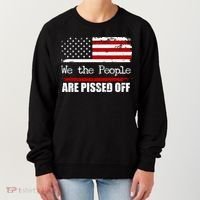 We The People Are Pissed Pro American Women's Sweatshirt thumb 0