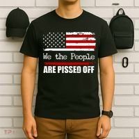 We The People Are Pissed Pro American T-Shirt thumb 6