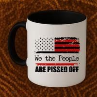 We The People Are Pissed Pro American Coffee Mug thumb 2