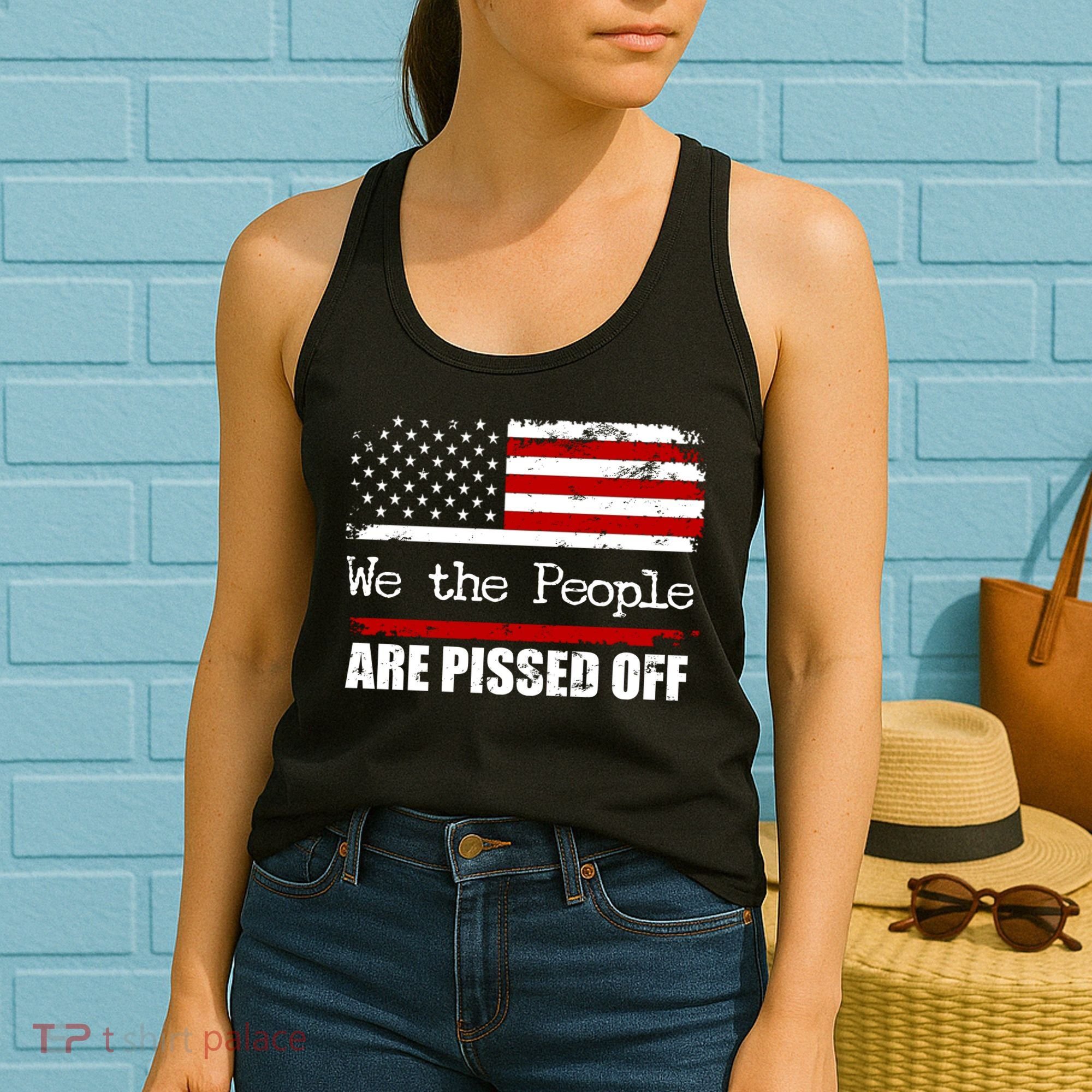 We The People Are Pissed Pro American Women's Tank Top