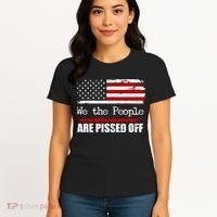 We The People Are Pissed Pro American Women's T-Shirt thumb 4