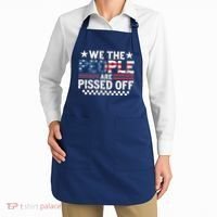 We The People Are Pissed Off Apron thumb 2