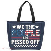 We The People Are Pissed Off Tote Bag thumb 0