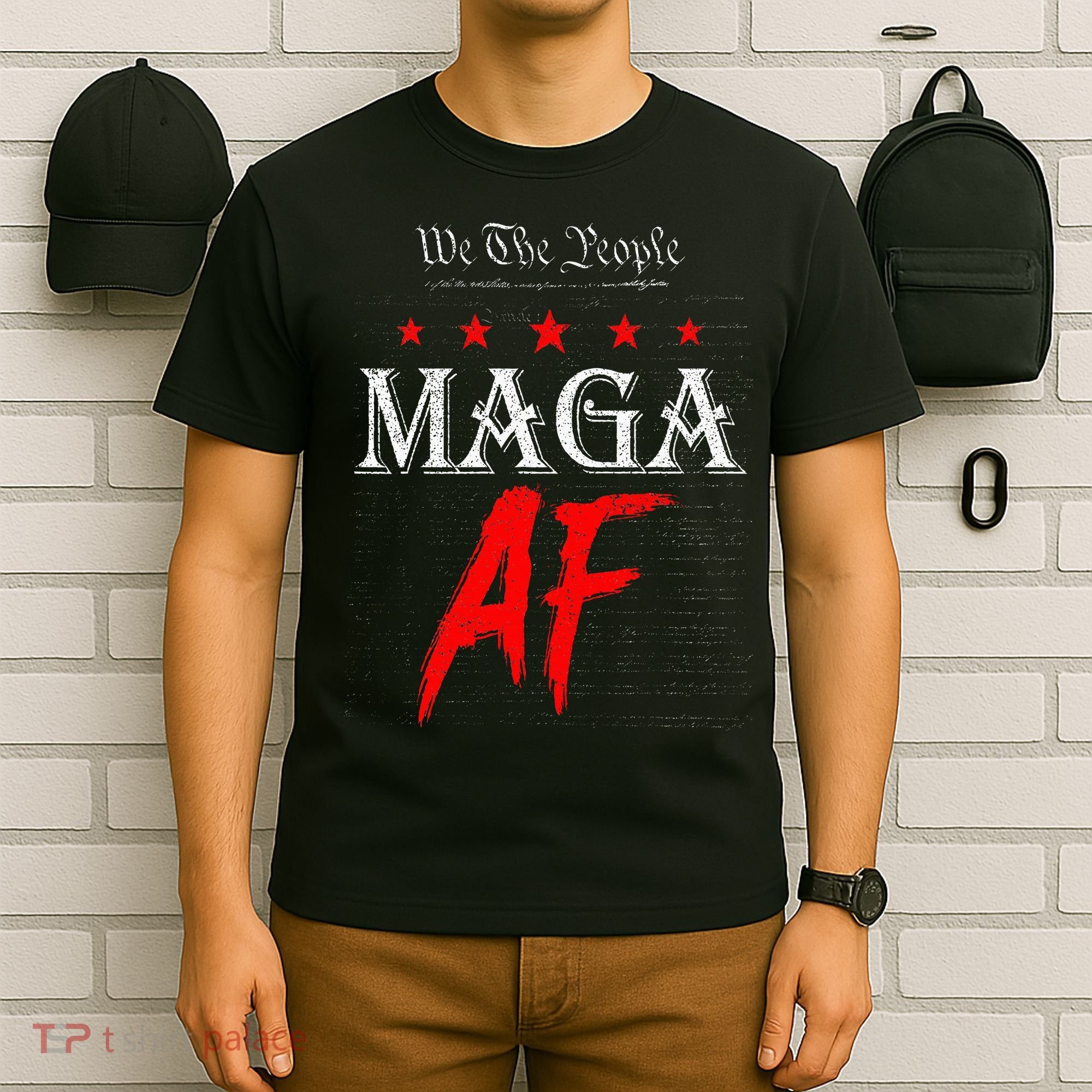 We The People Maga Af Us Flag We The People Maga Af T-Shirt