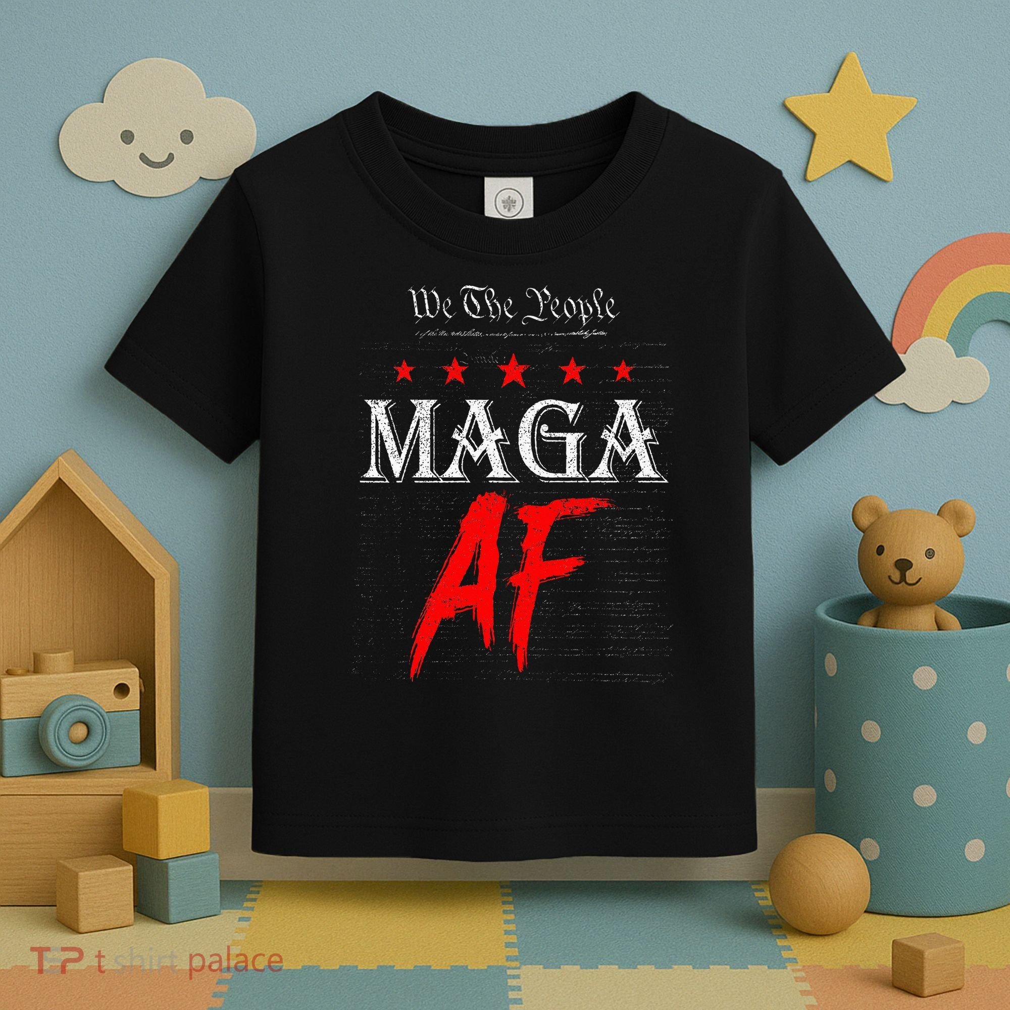 We The People Maga Af Us Flag We The People Maga Af Toddler T-Shirt