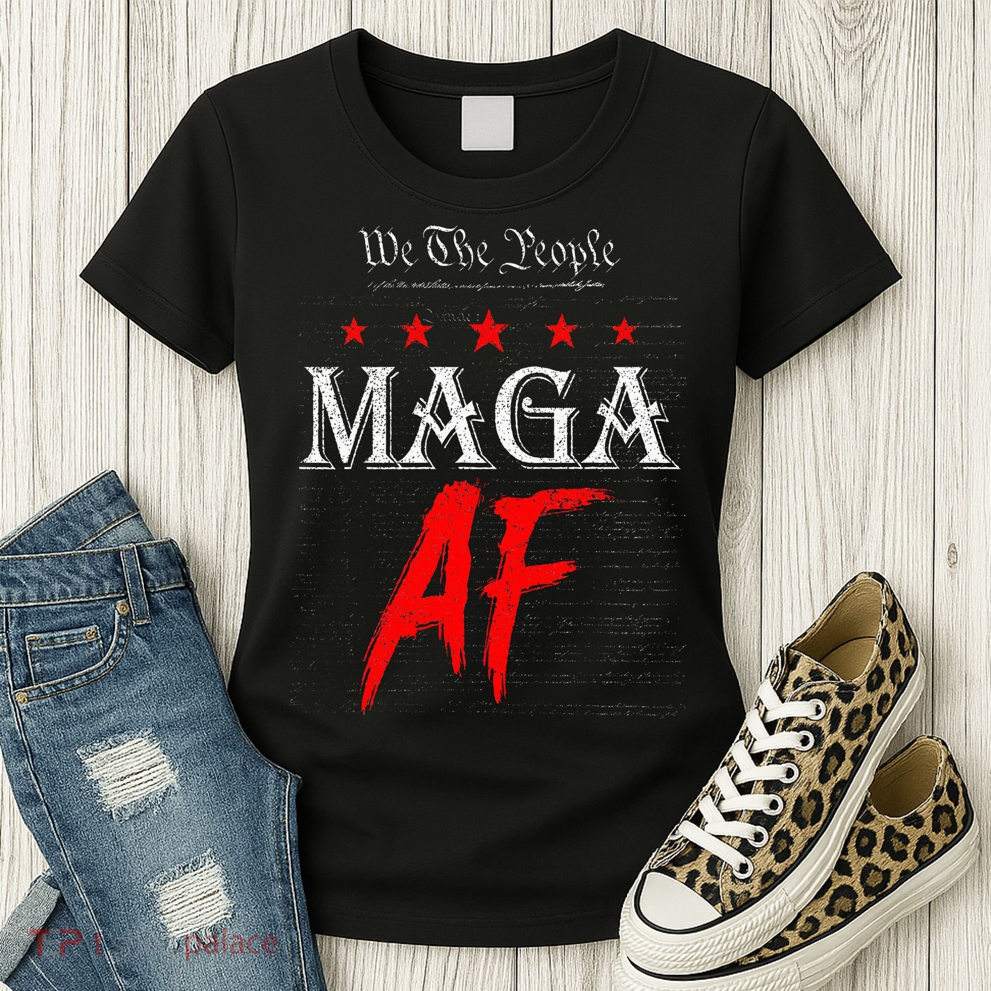 We The People Maga Af Us Flag We The People Maga Af Women's T-Shirt