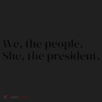 We The People. She The President Women's Sweatshirt thumb 2
