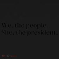 We The People. She The President Coaster thumb 2