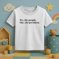 We The People. She The President Toddler T-Shirt thumb 3