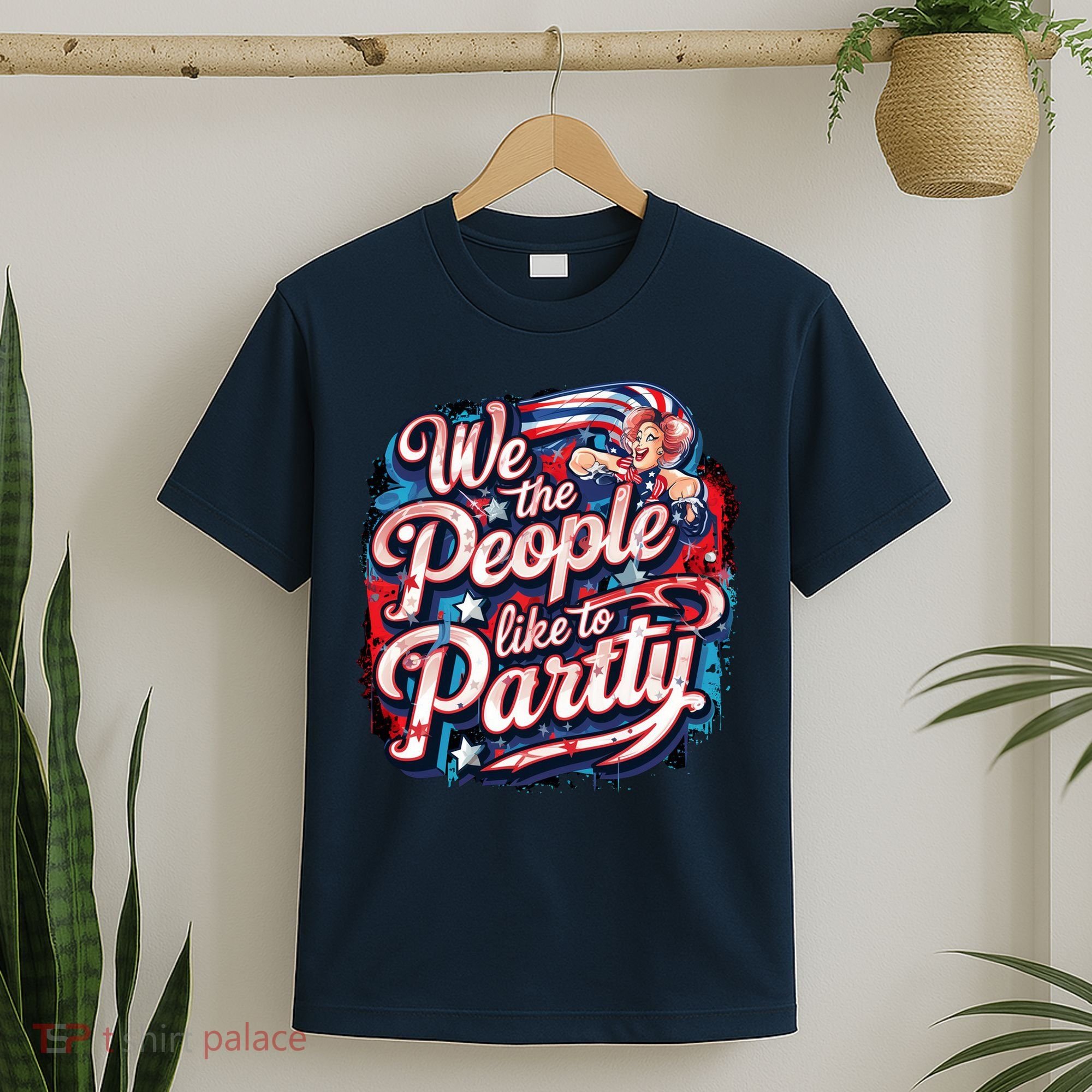 We The People Like To Party Patriotic USA America  T-Shirt