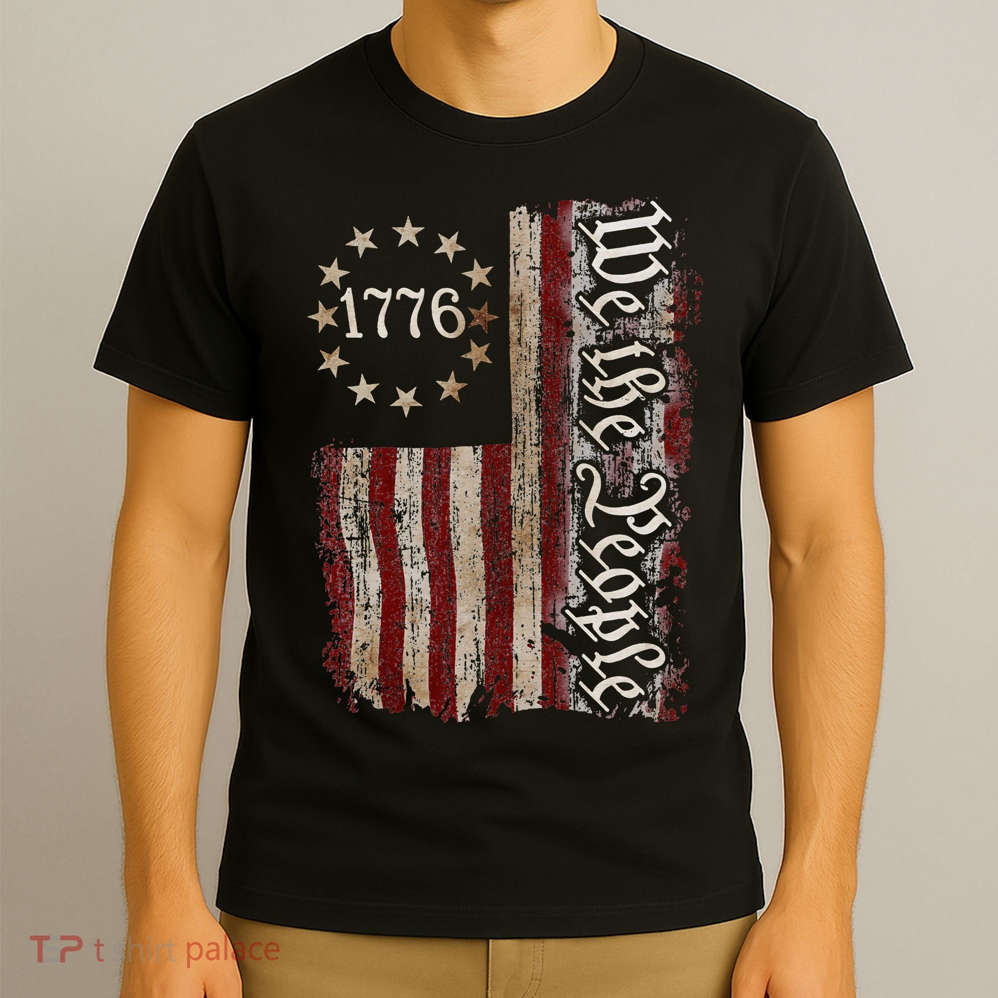 We The People 1776 American Flag 4th Of July  T-Shirt