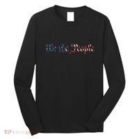 We The People US Constitution 1776 Freedom American Flag Long Sleeve Shirt thumb 0