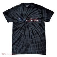 We The People US Constitution 1776 Freedom American Flag Tie-Dye T-Shirt thumb 0