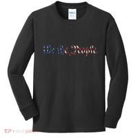 We The People US Constitution 1776 Freedom American Flag Kids Long Sleeve Shirt thumb 0