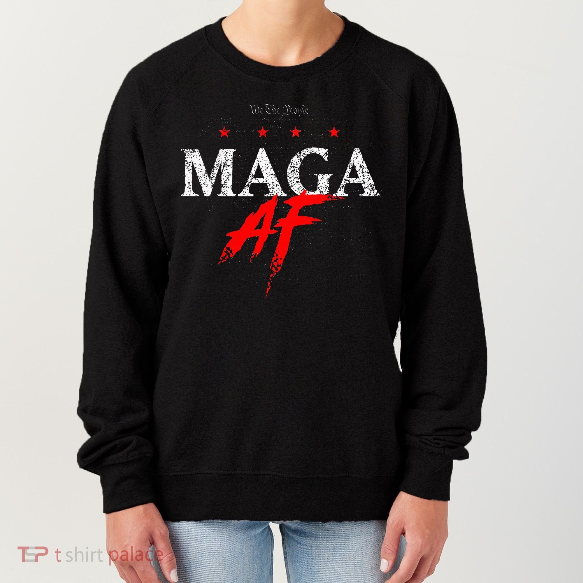 We The People Maga Af Women's Sweatshirt