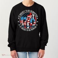 We The People 1776 It Doesn't Need To Be Rewritten Needs It To Be Reread Women's Sweatshirt thumb 0