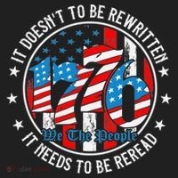 We The People 1776 It Doesn't Need To Be Rewritten Needs It To Be Reread Women's Sweatshirt thumb 2