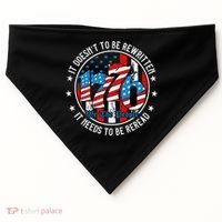 We The People 1776 It Doesn't Need To Be Rewritten Needs It To Be Reread USA-Made Doggie Bandana thumb 0