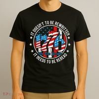 We The People 1776 It Doesn't Need To Be Rewritten Needs It To Be Reread T-Shirt thumb 3