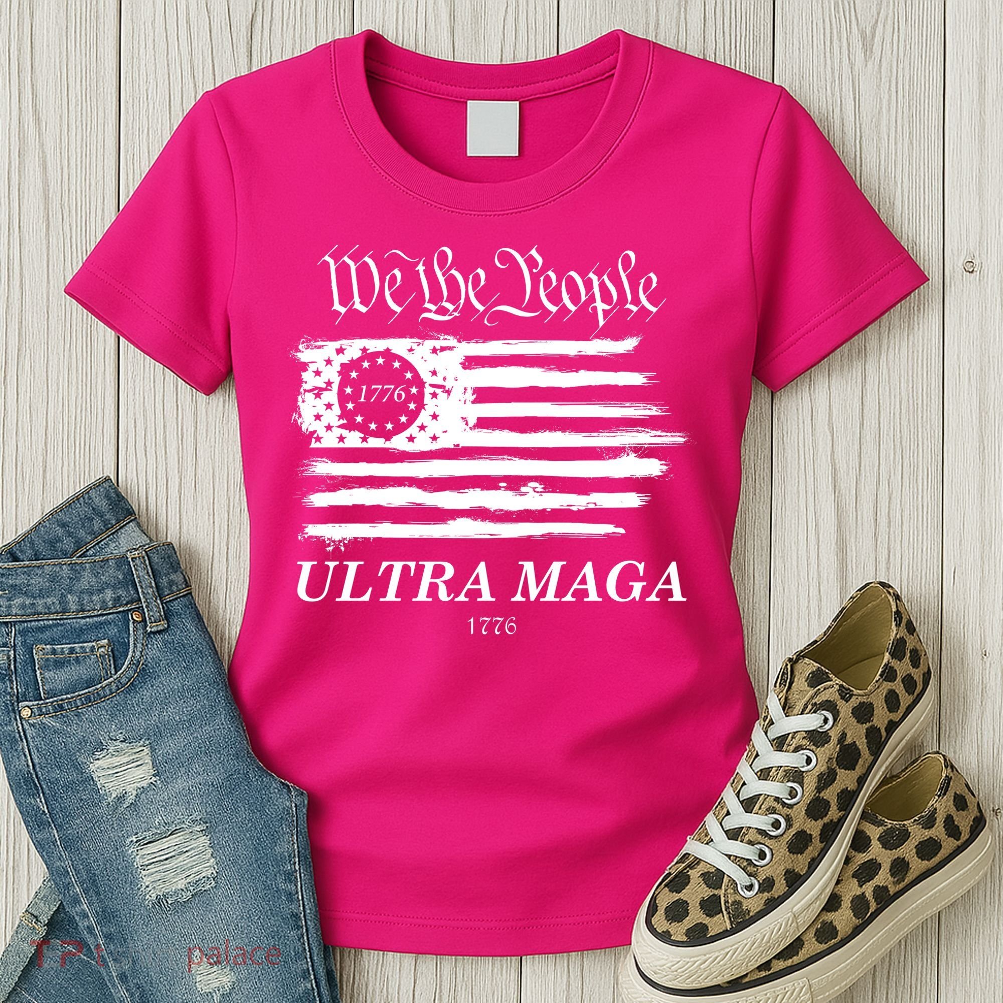 We The People Ultra MAGA Proud Betsy Ross 1776 Flag Women's T-Shirt