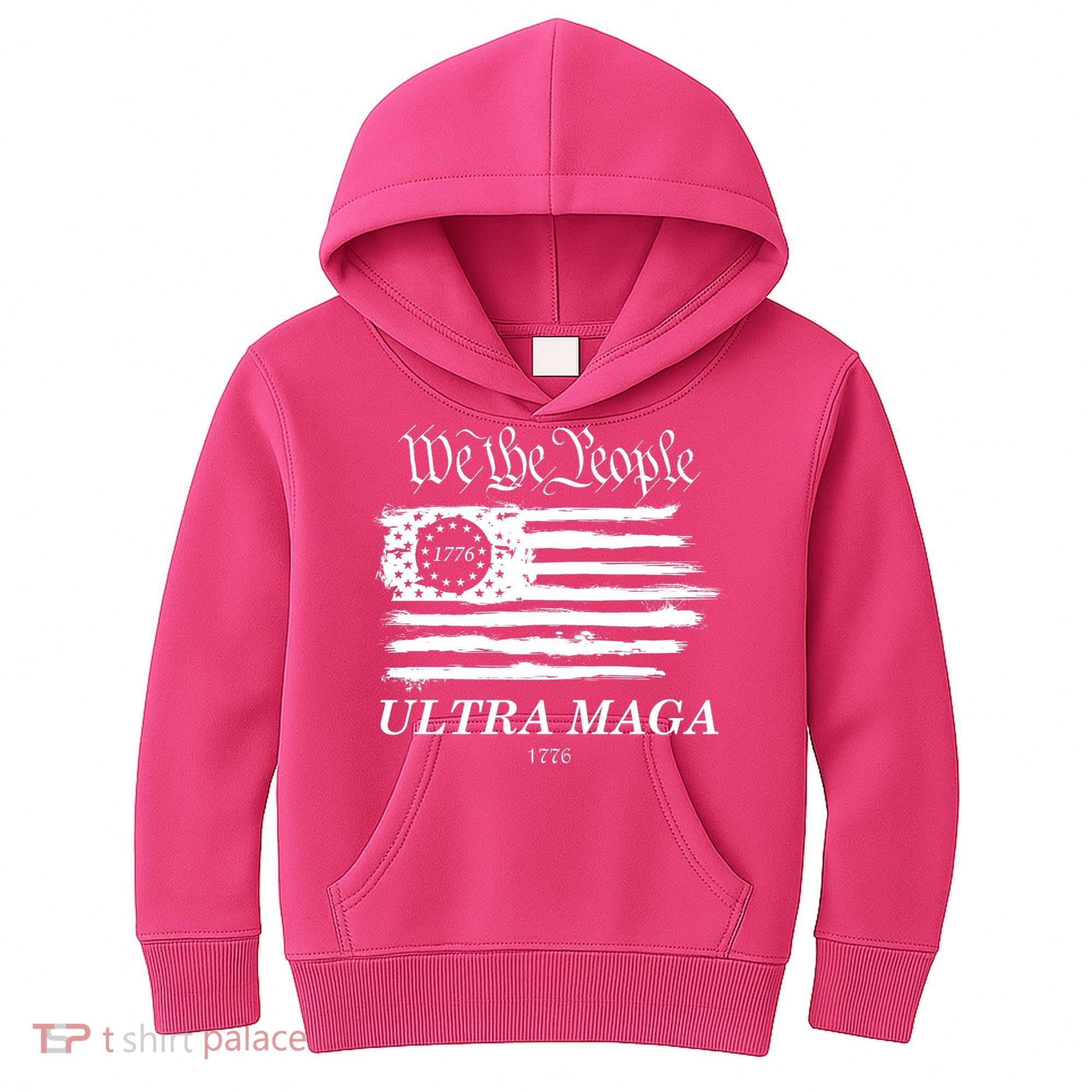 We The People Ultra MAGA Proud Betsy Ross 1776 Flag Kids Hoodie