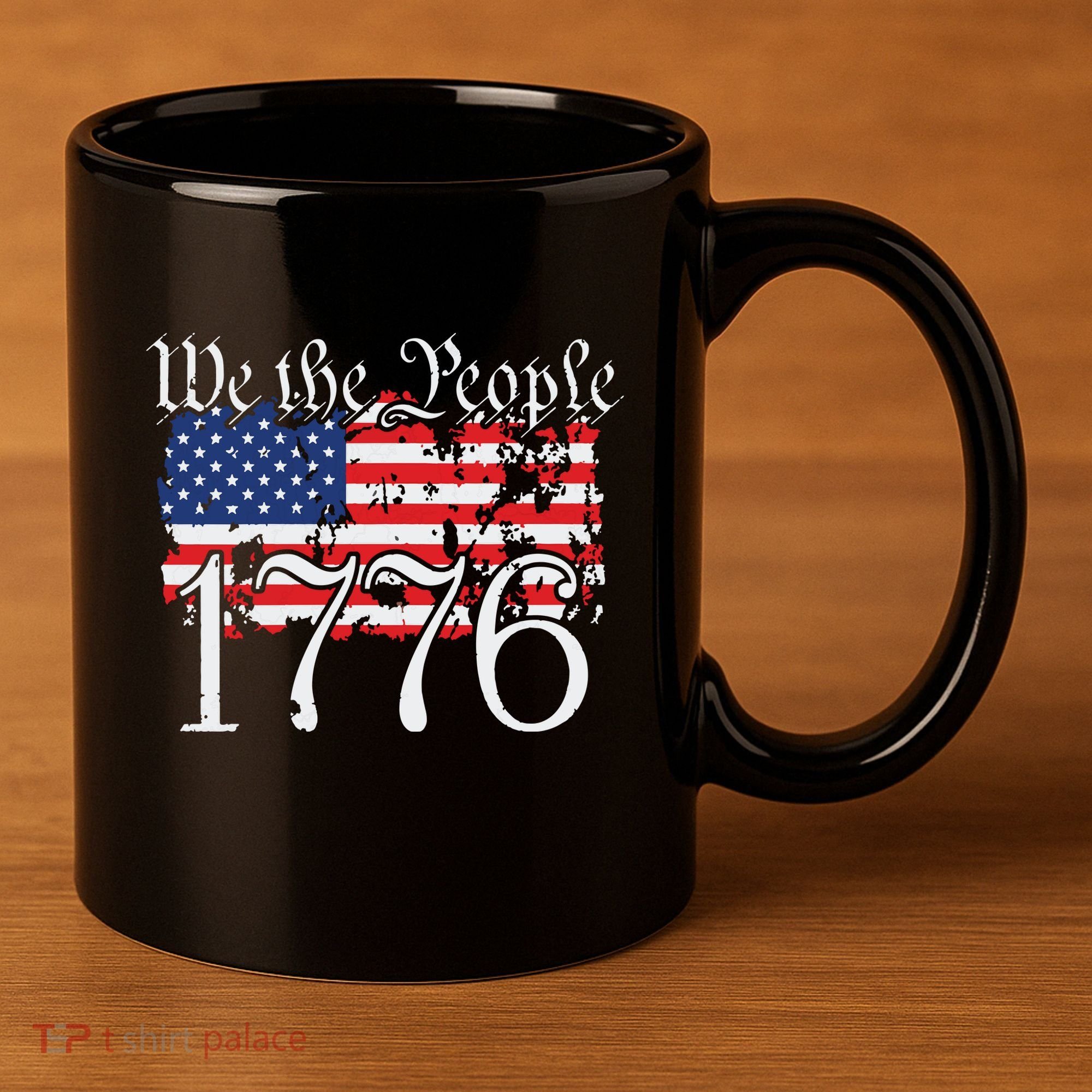 We The People 1776 US Constitution Freedom American Flag 11oz C Handle Ceramic Mug