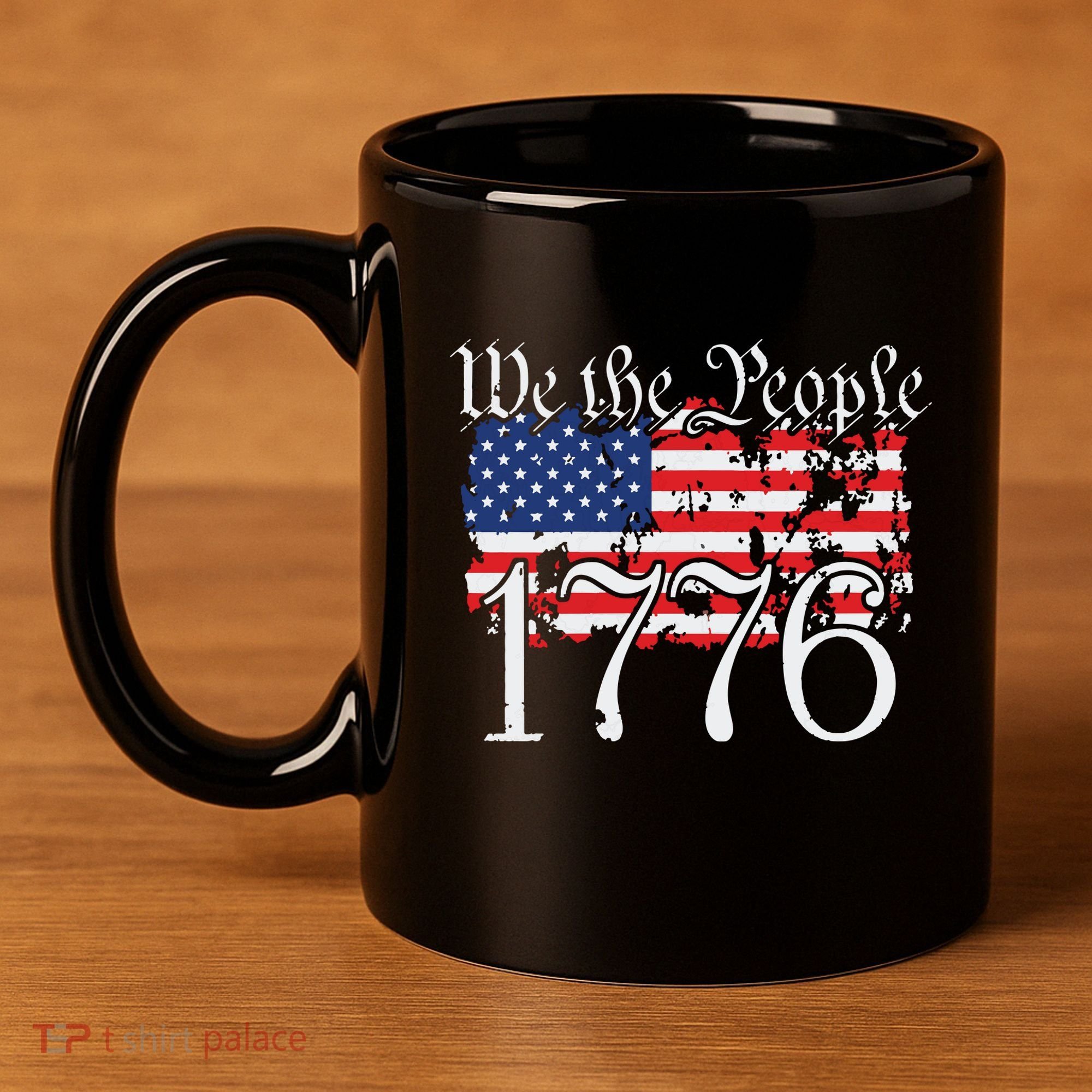 We The People 1776 US Constitution Freedom American Flag 11oz C Handle Ceramic Mug