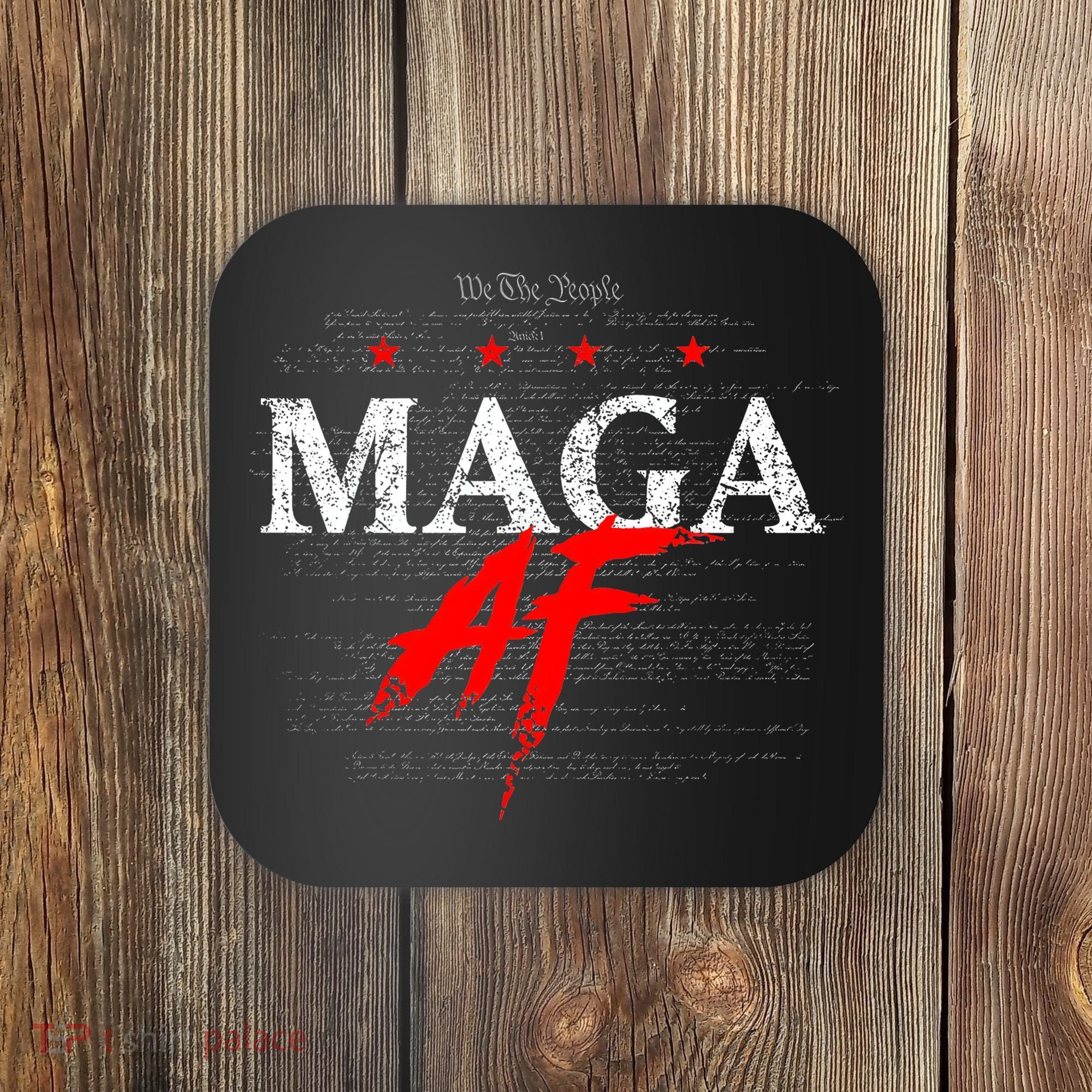 We The People Maga Af Coaster