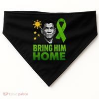 We the People Philippines Digong Apparel Duterte Bring Him Home Philippines PRRD DU30 Supporter USA-Made Doggie Bandana thumb 0