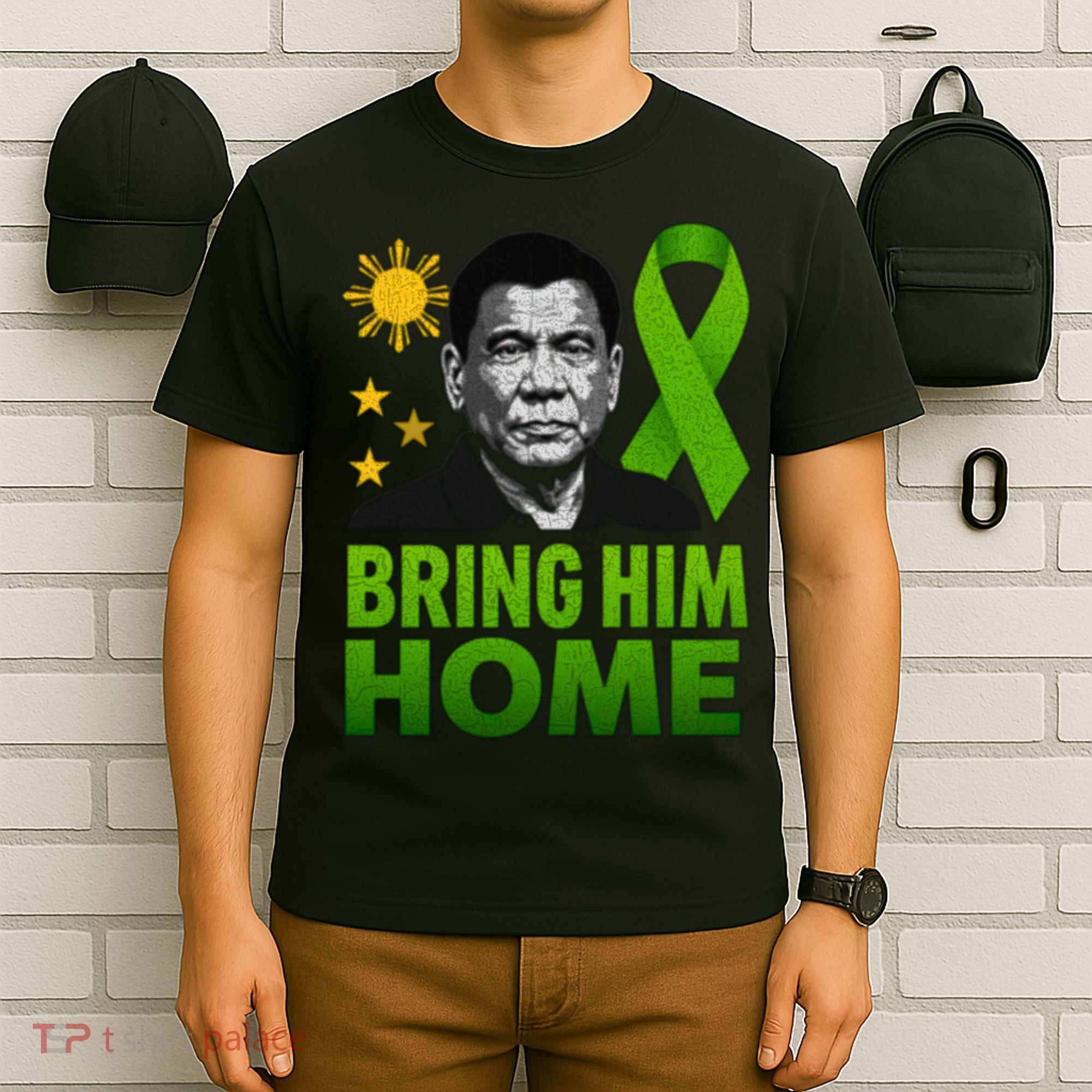 We the People Philippines Digong Apparel Duterte Bring Him Home Philippines PRRD DU30 Supporter T-Shirt