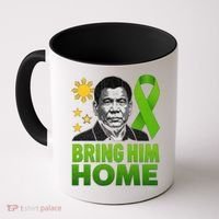 We the People Philippines Digong Apparel Duterte Bring Him Home Philippines PRRD DU30 Supporter Coffee Mug thumb 0