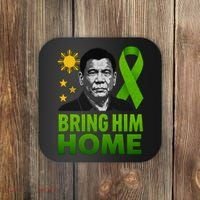 We the People Philippines Digong Apparel Duterte Bring Him Home Philippines PRRD DU30 Supporter Coaster thumb 0