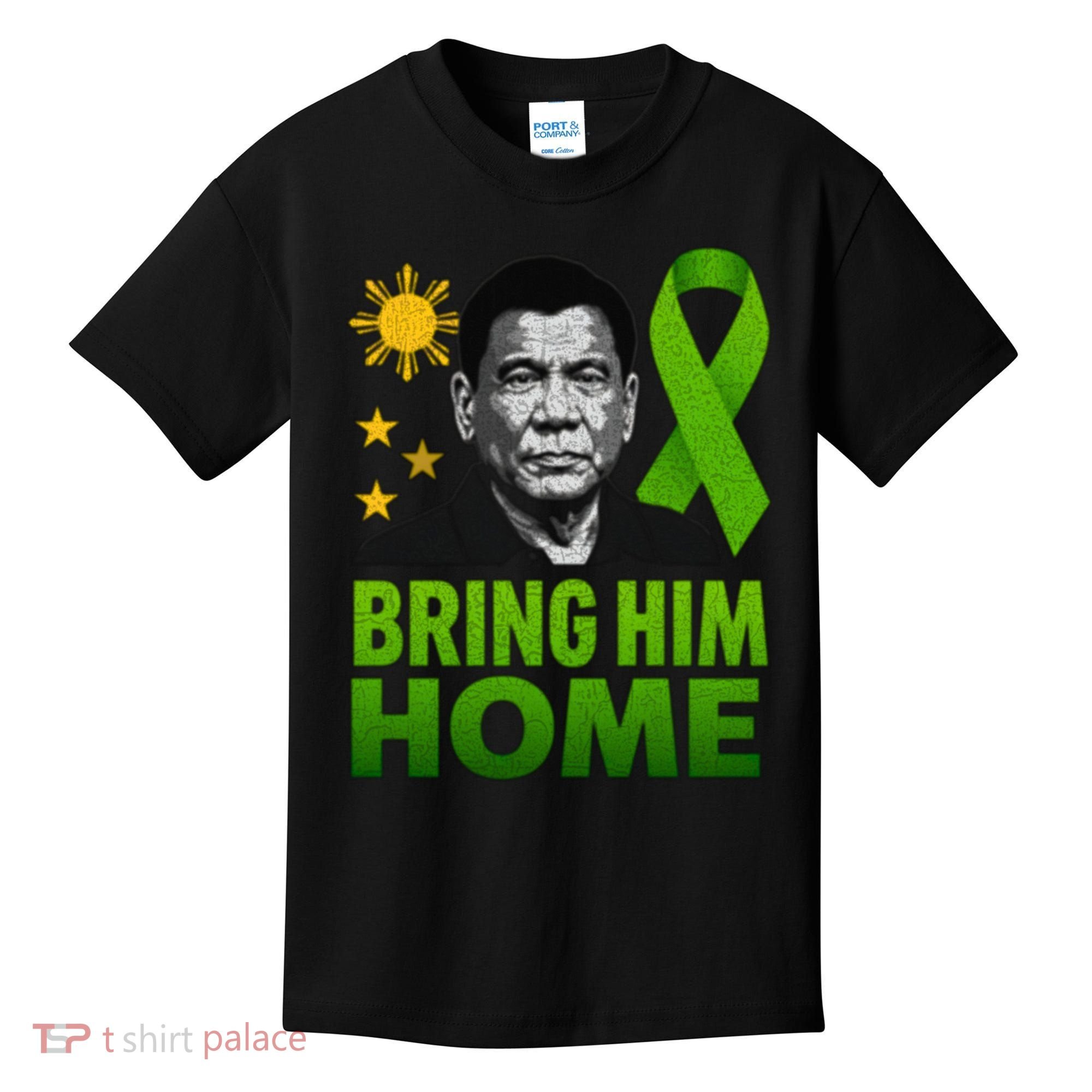 We the People Philippines Digong Apparel Duterte Bring Him Home Philippines PRRD DU30 Supporter Kids T-Shirt