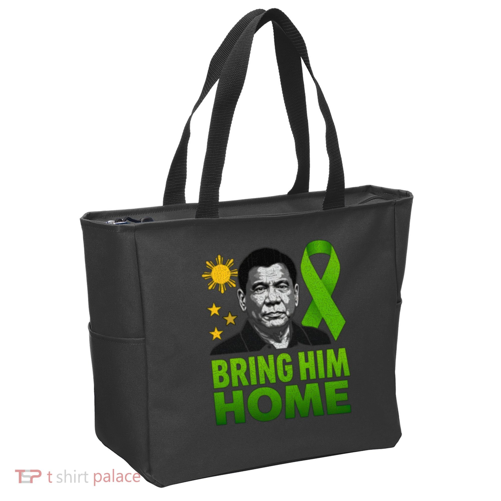 We the People Philippines Digong Apparel Duterte Bring Him Home Philippines PRRD DU30 Supporter Tote Bag