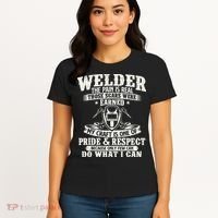 Welder The Pain Is Real Those Scars Were Earned Welding Women's T-Shirt thumb 4