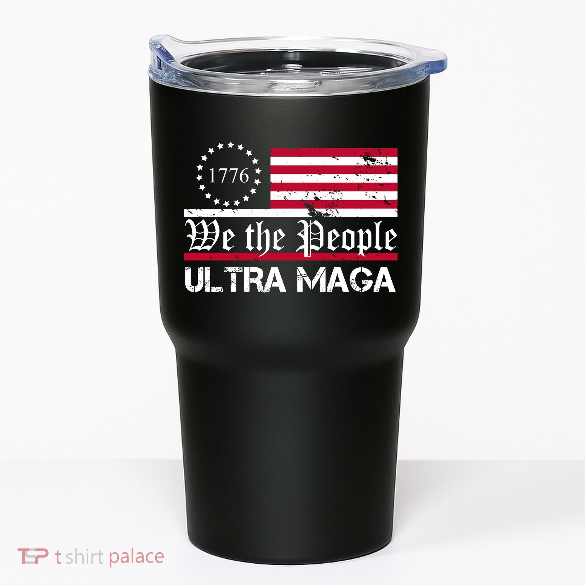 We The People 1776 Ultra Maga Tumbler