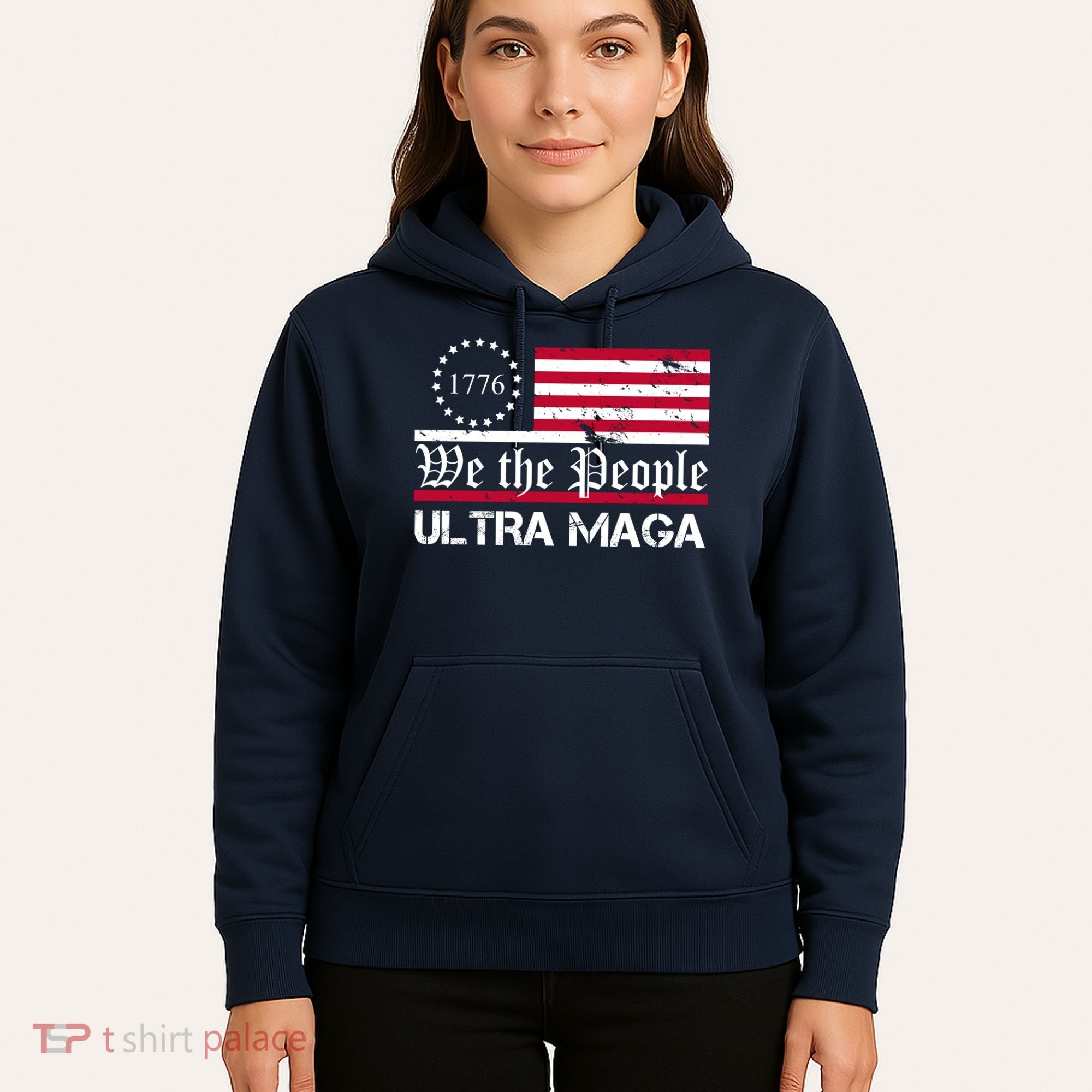 We The People 1776 Ultra Maga Hoodie