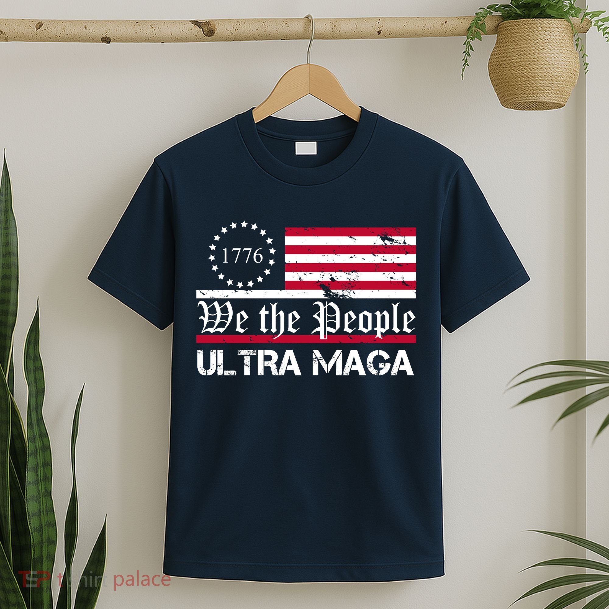 We The People 1776 Ultra Maga T-Shirt
