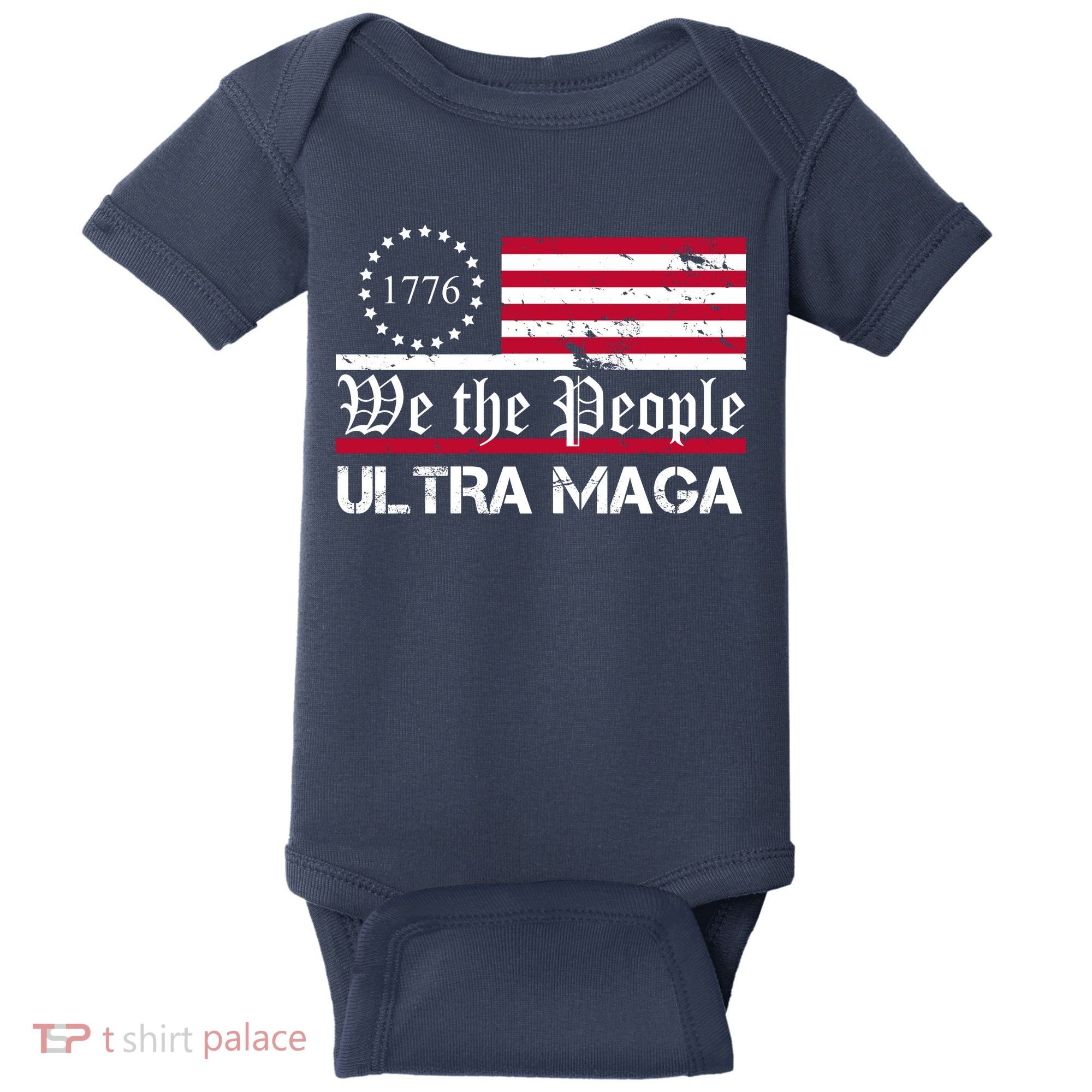 We The People 1776 Ultra Maga Baby Bodysuit