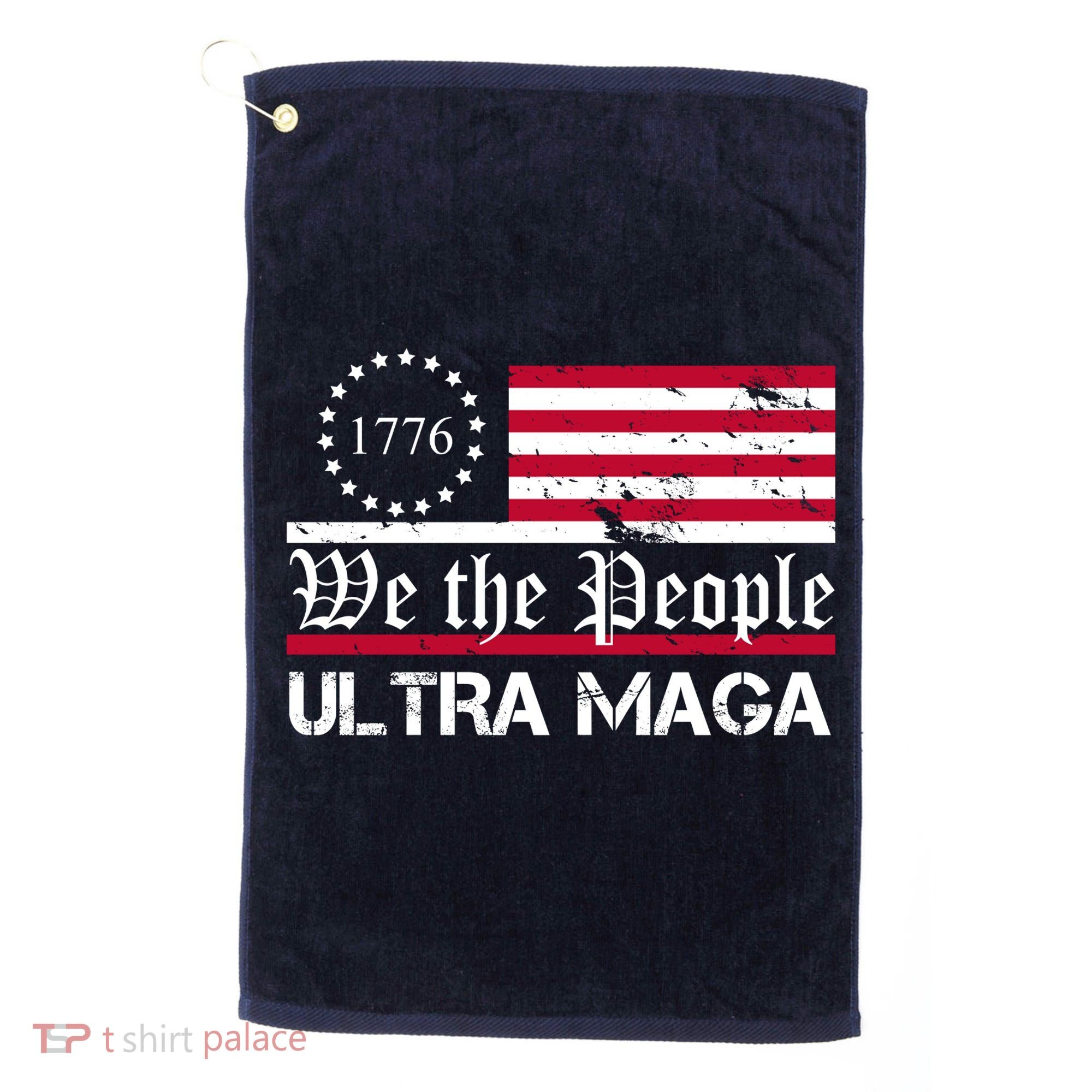We The People 1776 Ultra Maga Golf Towel
