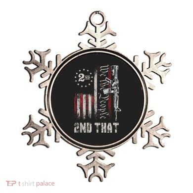 We The People 2nd That Second Amendment Pro Gun American Ornament