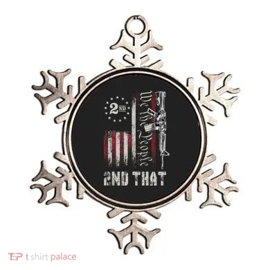 We The People 2nd That Second Amendment Pro Gun American Ornament