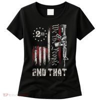 We The People 2nd That Second Amendment Pro Gun American Women's T-Shirt thumb 0