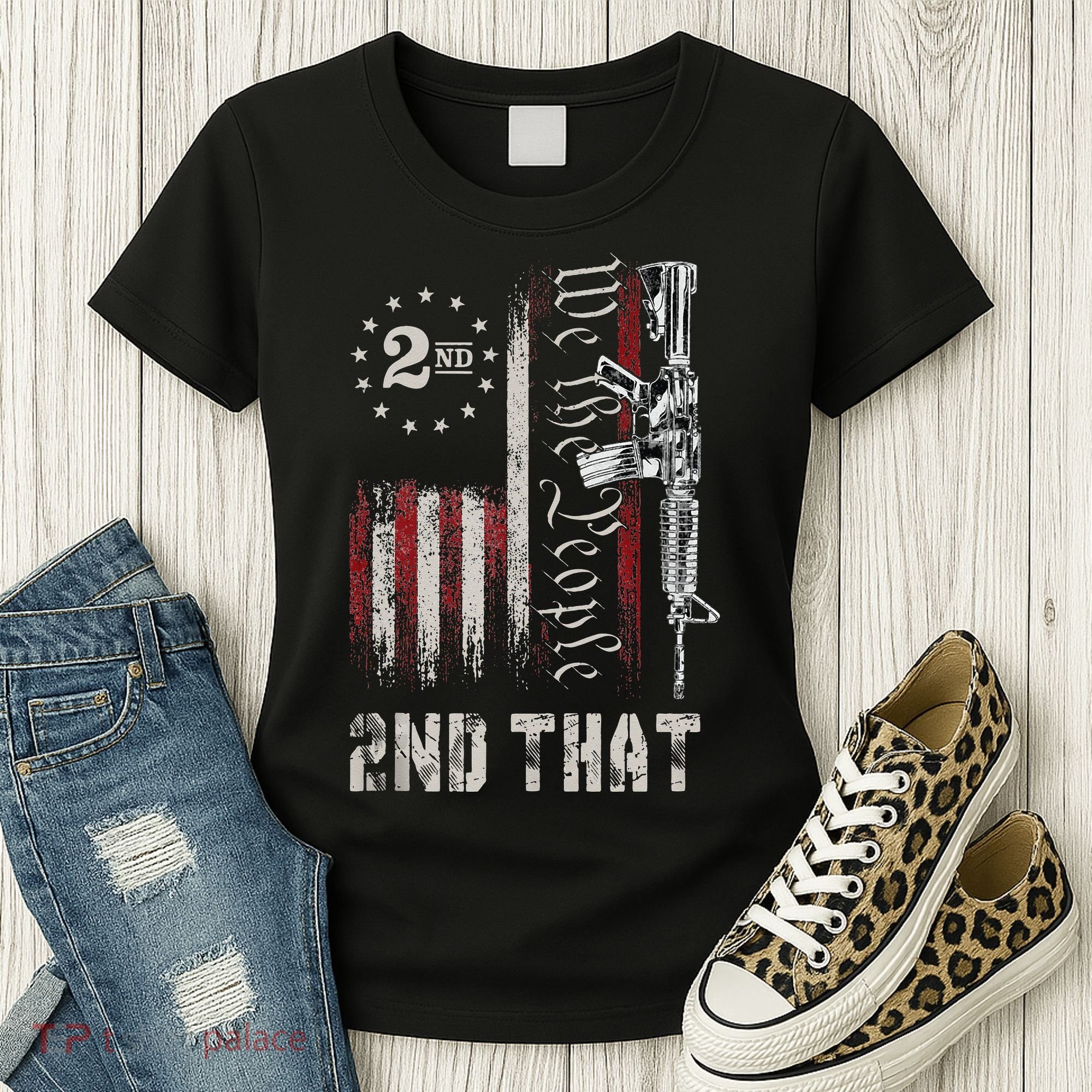 We The People 2nd That Second Amendment Pro Gun American Women's T-Shirt
