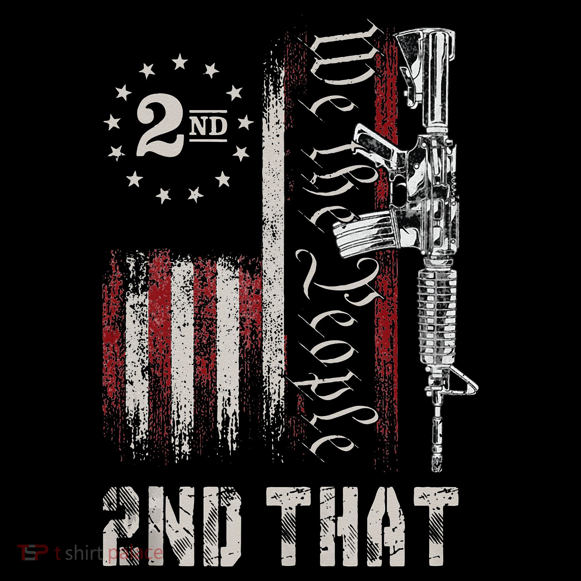 We The People 2nd That Second Amendment Pro Gun American Tote Bag