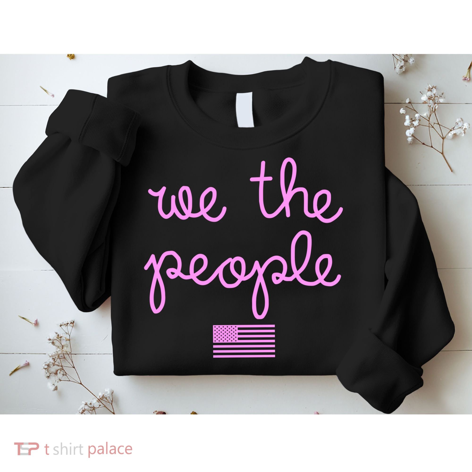 We The People USA Pink American Flag Sweatshirt