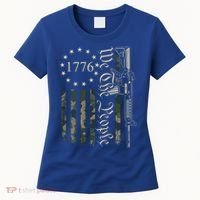 We The People Camo Ar15 Pro Gun Usa Flag Gift Women's T-Shirt thumb 0